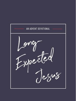 cover image of Long-Expected Jesus